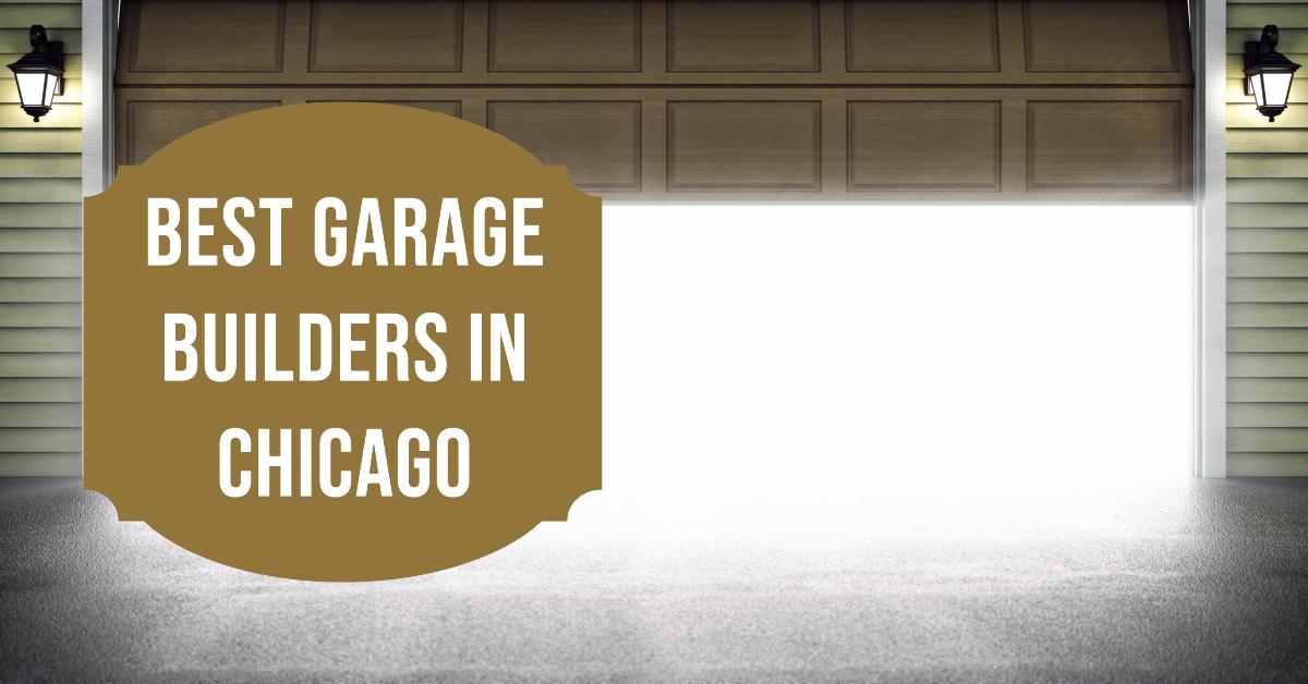 5 Best Garage Builders In Chicago (2024)
