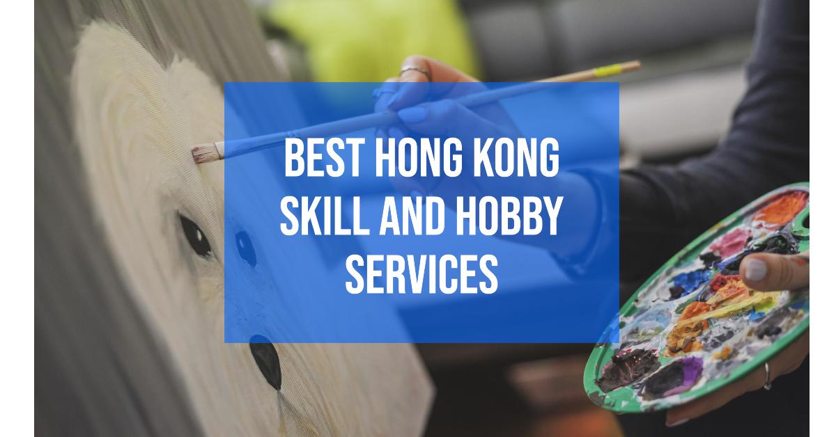 Hong Kong Skill and Hobby
