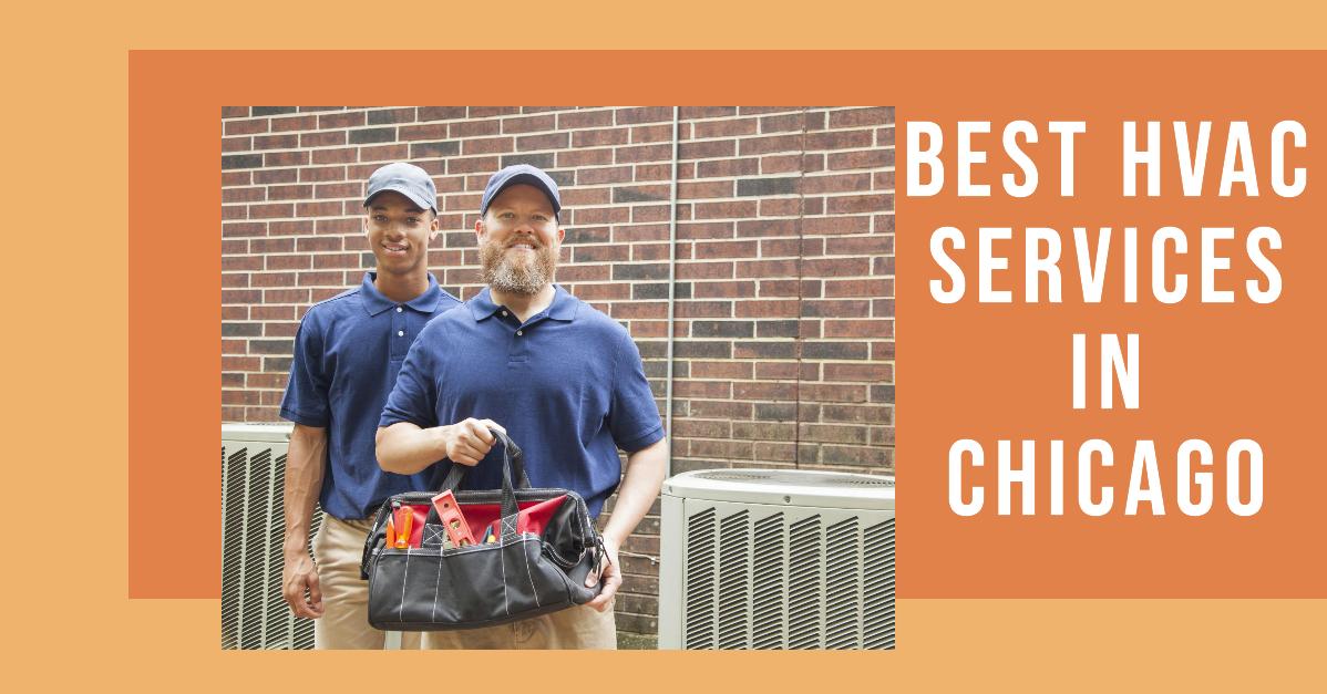 Best HVAC Services In Chicago
