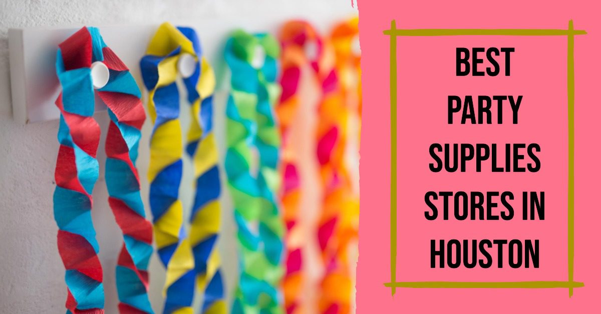 4 Best Party Supplies Stores In Houston 2025 4-best-party-supplies-stores-in-houston-2025