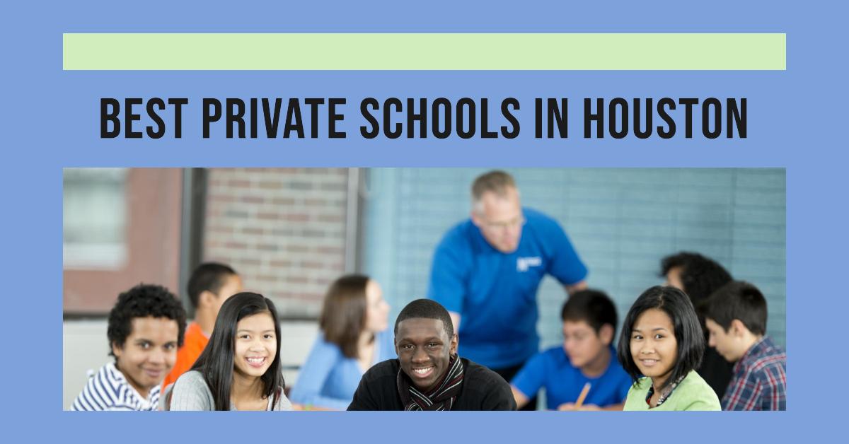 5 Best Private Schools In Houston (2024)