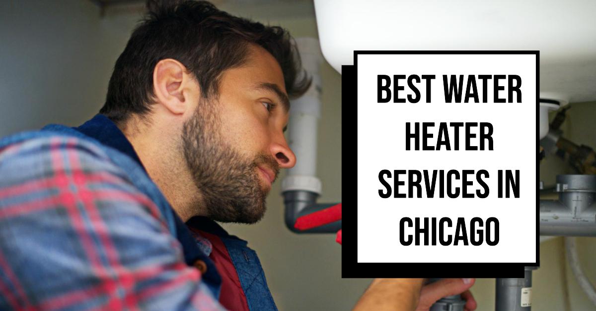 Best Water Heater Services In Chicago