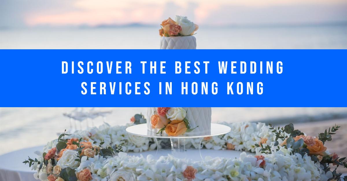 Hong Kong Wedding Services