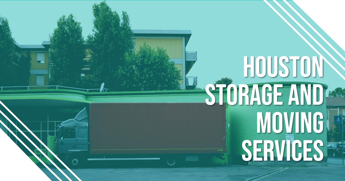 Houston Storage and Moving