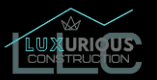luxurious construction llc
