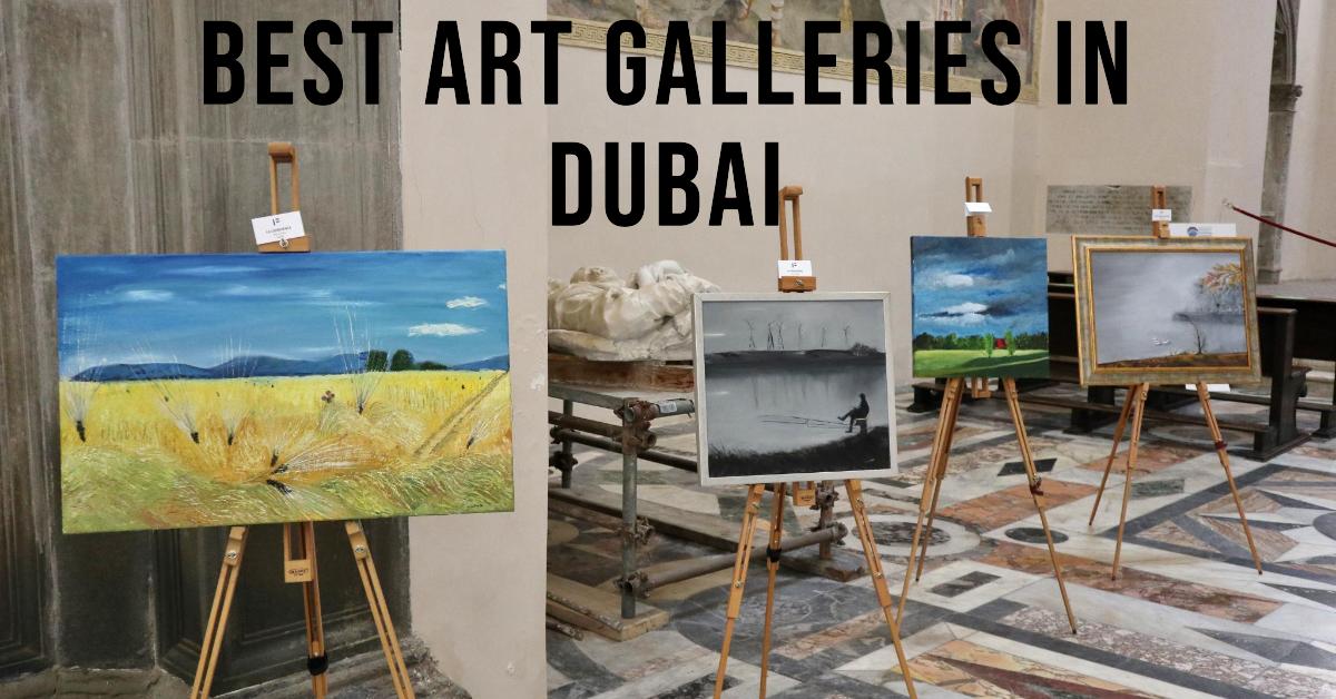 5 Best Art Galleries In Dubai (2024)