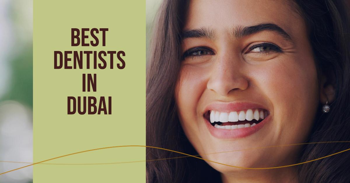 Best Dentists In Dubai