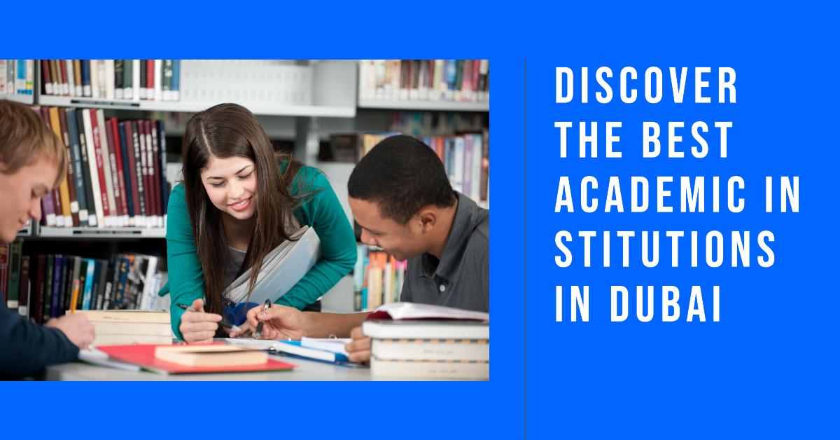 Dubai Academic Institutions