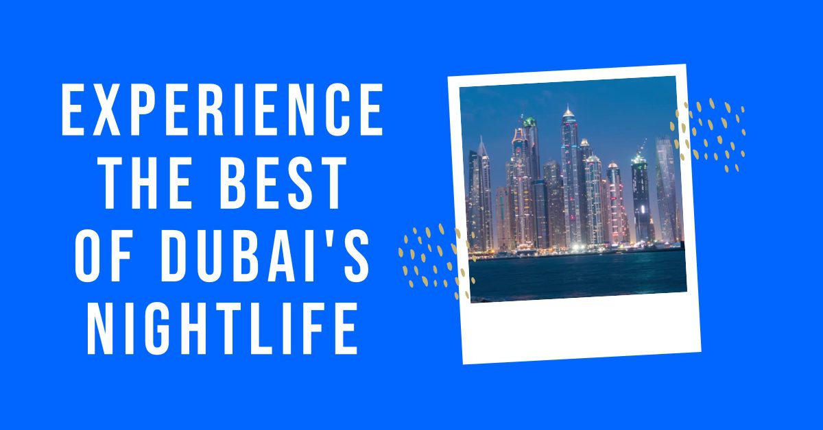Dubai Nightlife