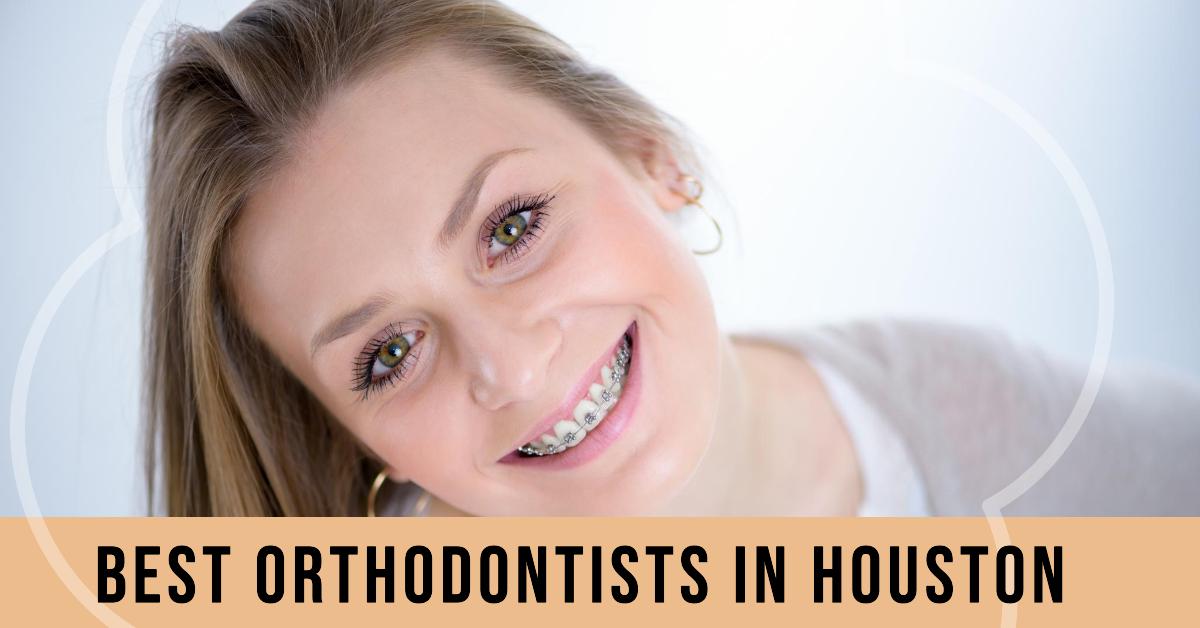 Best Orthodontists In Houston