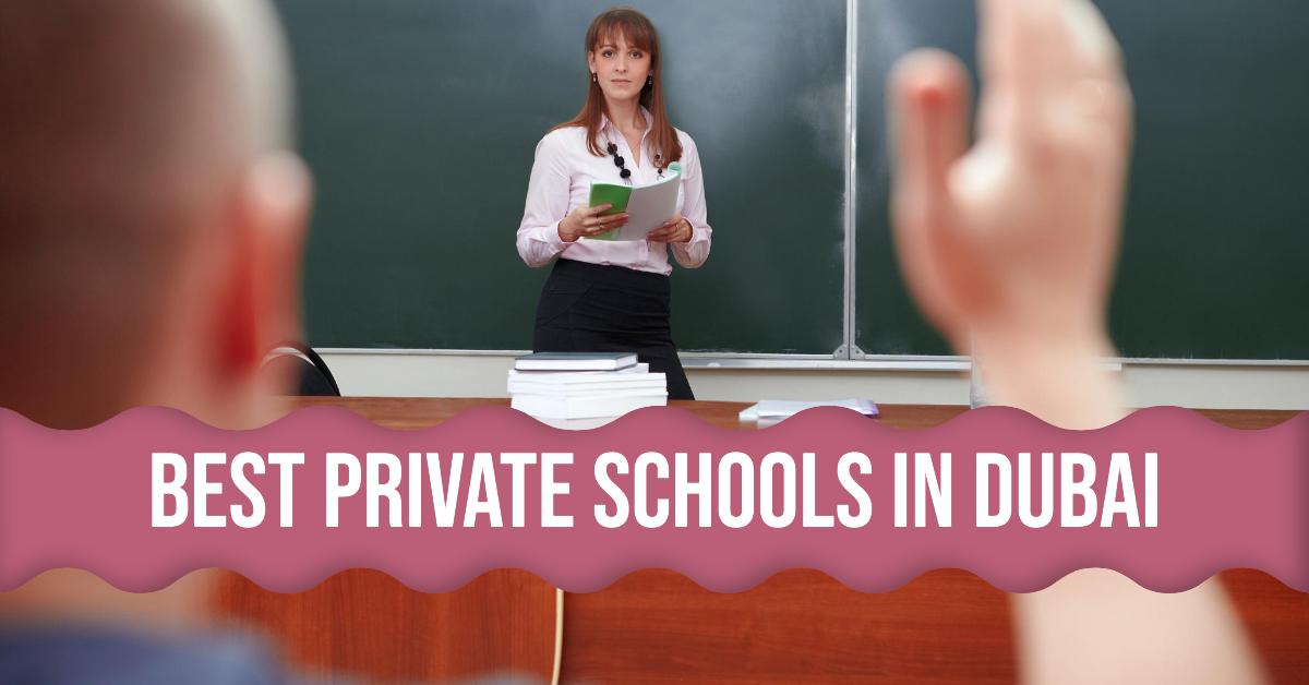 Best Private Schools In Dubai