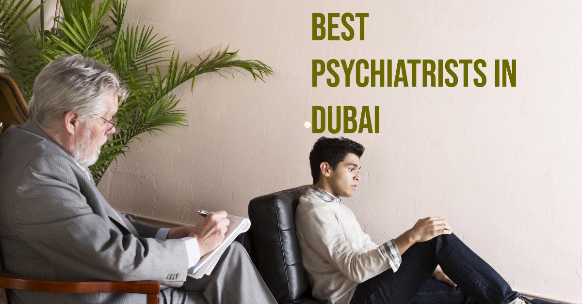 Best Psychiatrists In Dubai