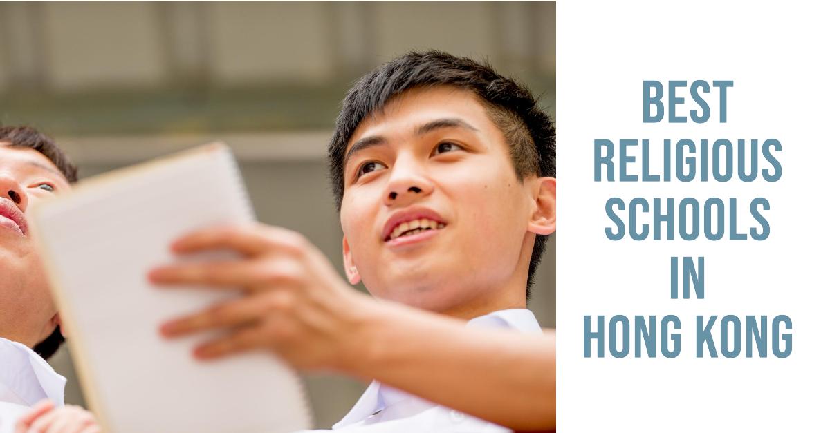 Best Religious Schools In Hong Kong