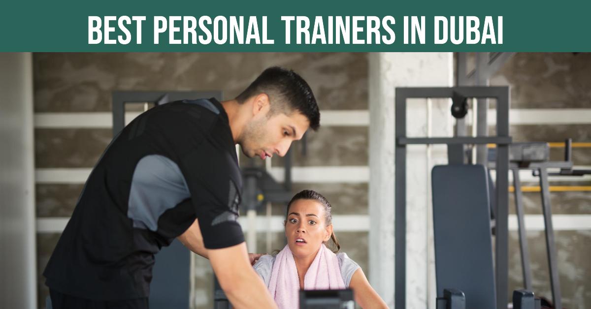 Best Personal Trainers In Dubai