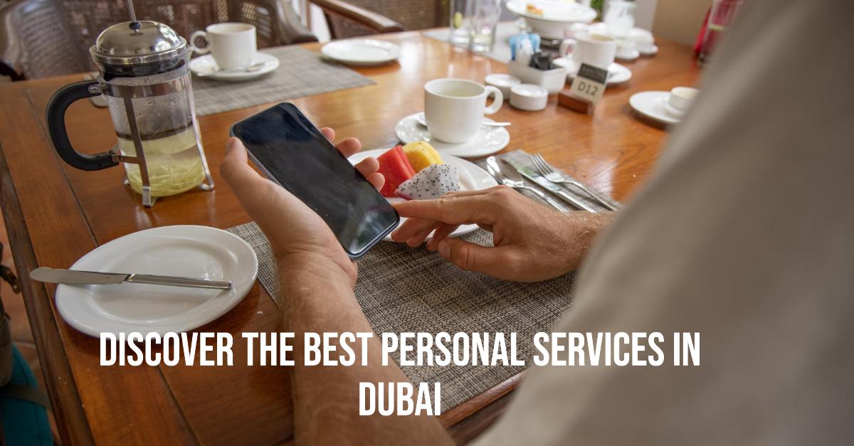 Dubai Personal Services