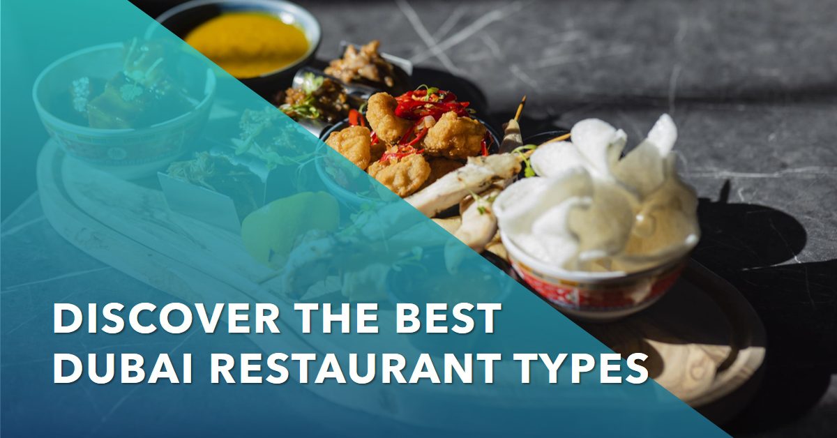 Dubai Restaurant Types