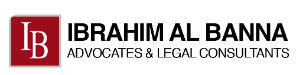 ibrahim al banna advocates & legal consultants ابراهيم البناء للمحاماة والاستشارات القانونية