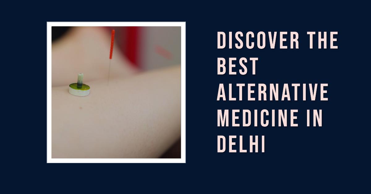 Delhi Alternative Medicine