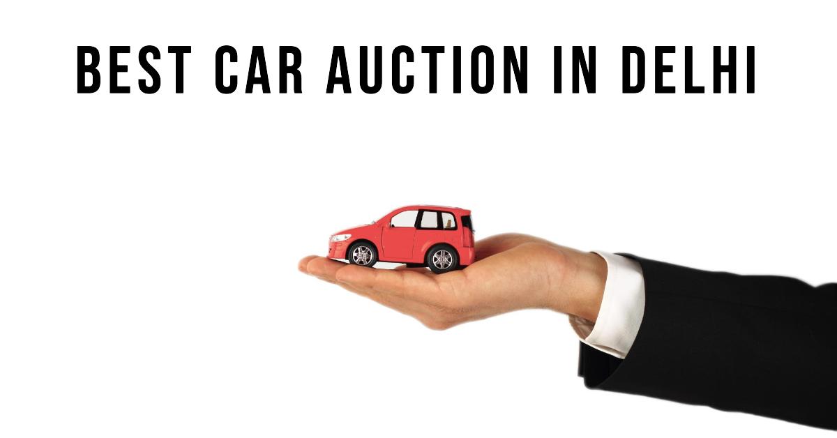 Best Car Auction In Delhi