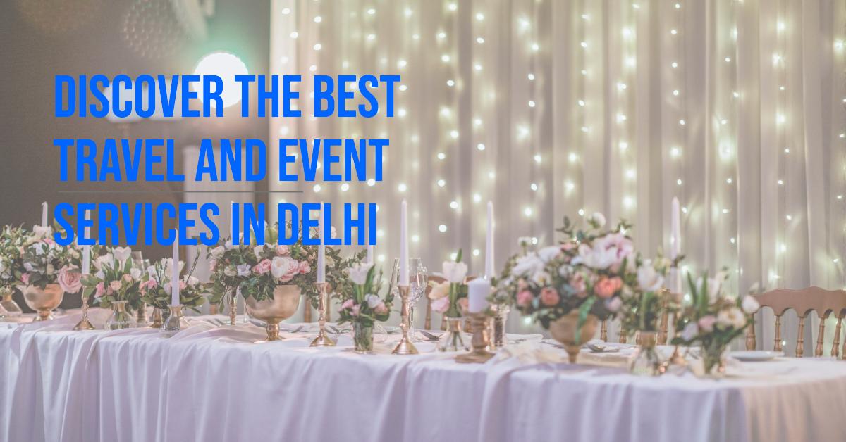 Delhi Travel and Event Services