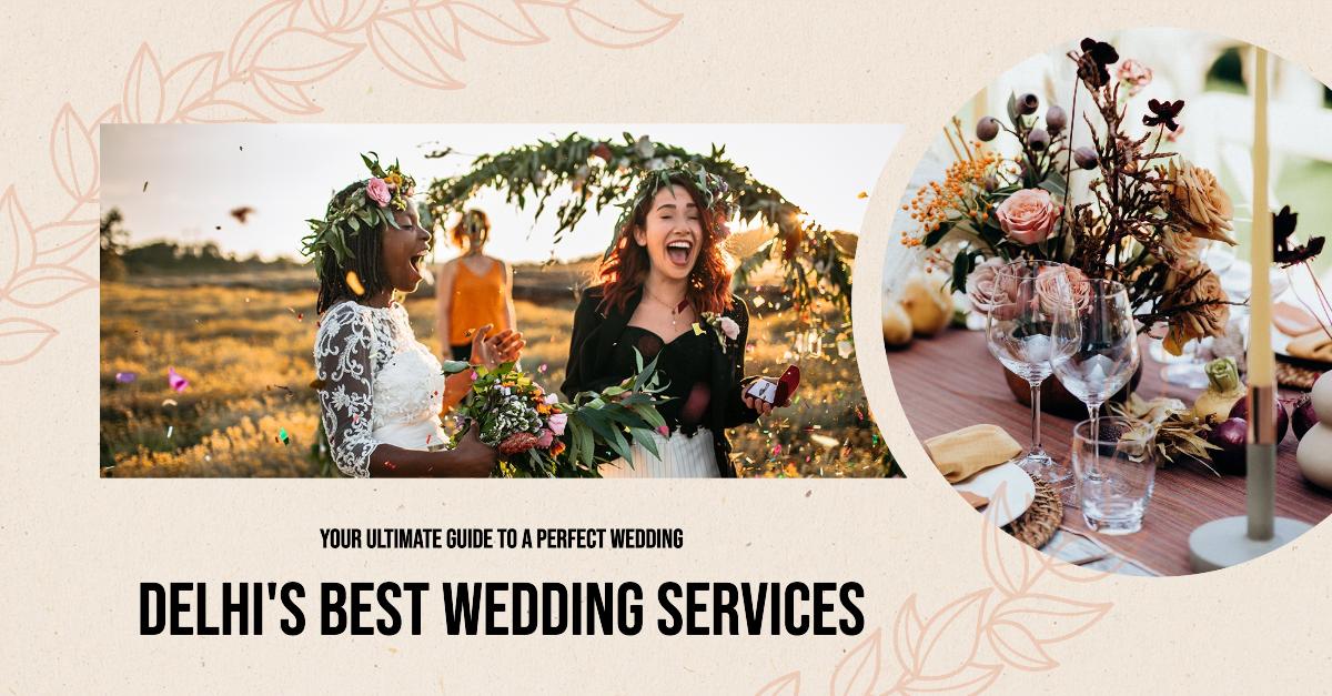 Delhi Wedding Services