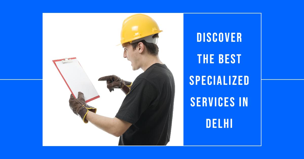 Delhi Specialized Services