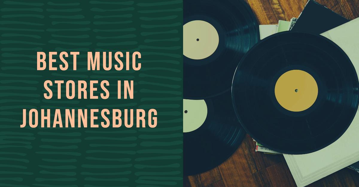 Best Music Stores In Johannesburg