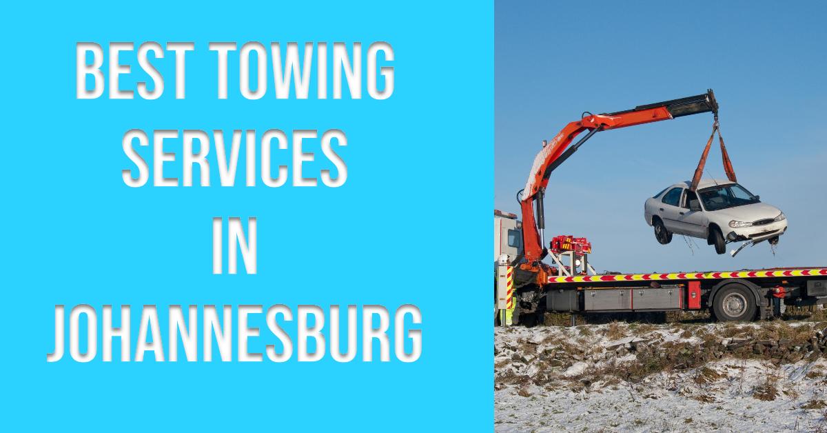 Best Towing Services In Johannesburg