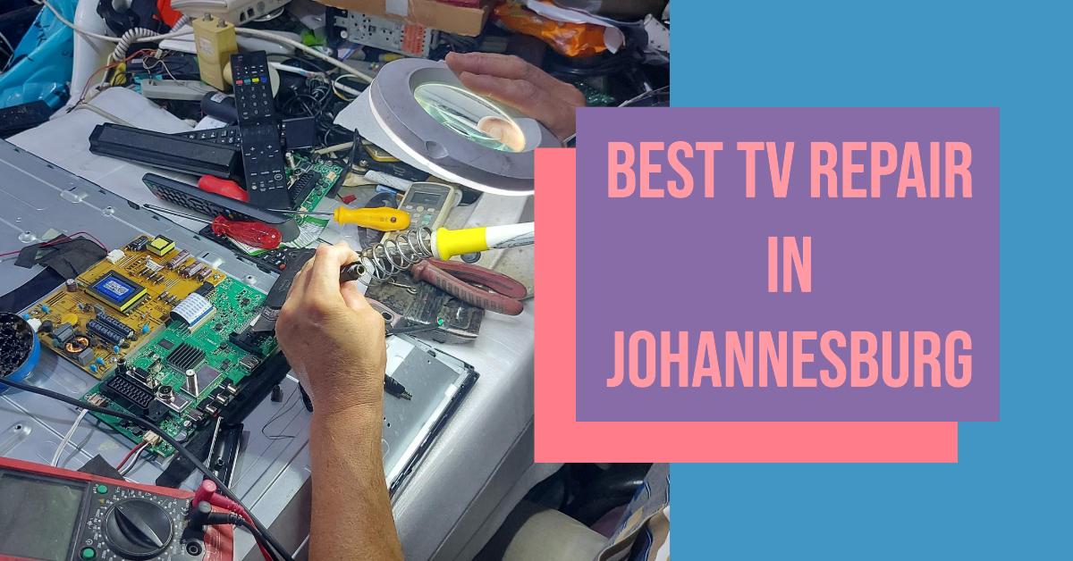4 Best Tv Repair In Johannesburg (2024)