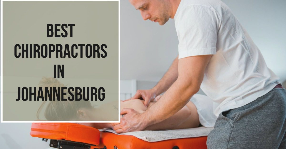 Best Chiropractors In Johannesburg