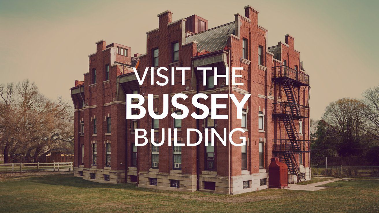 visit the bussey building