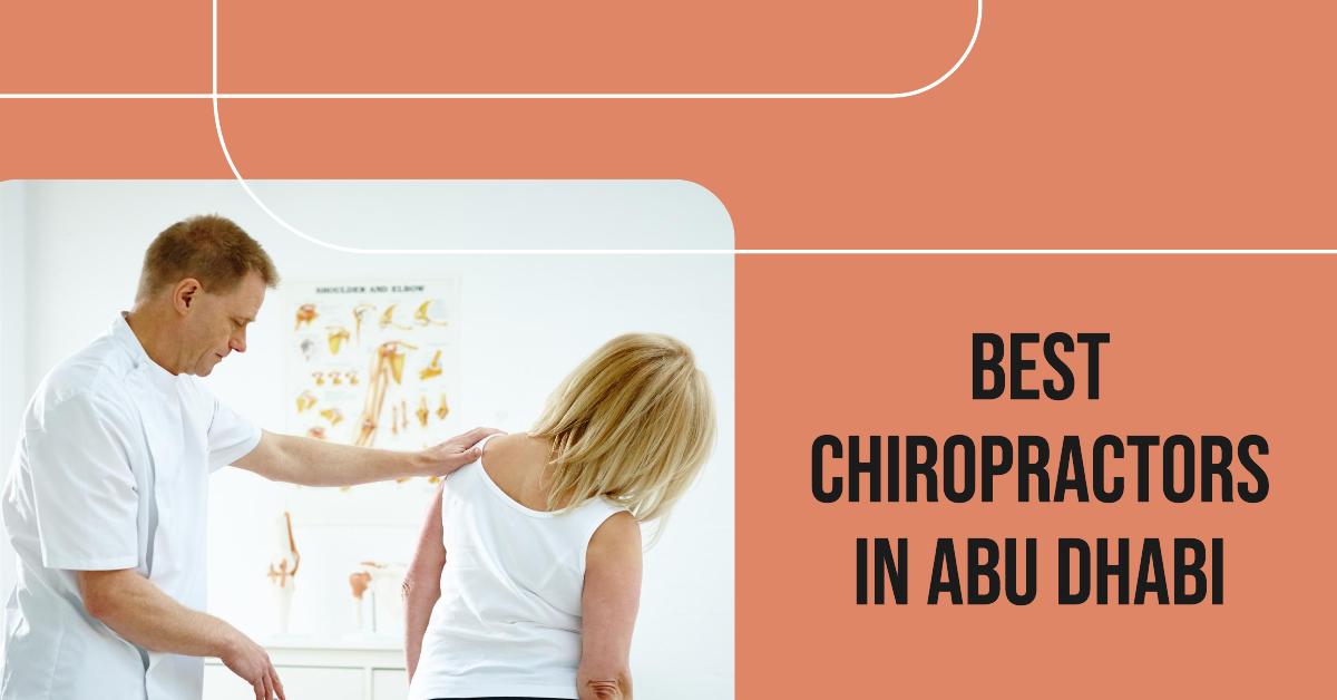 Best Chiropractors In Abu Dhabi