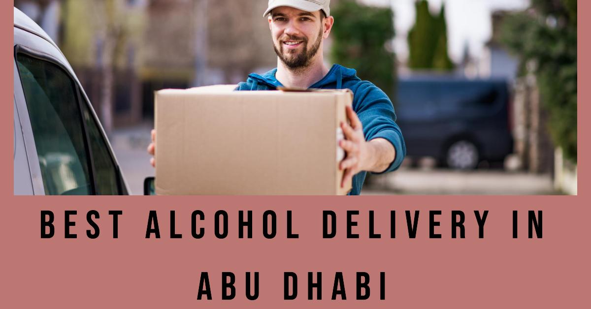 Best Alcohol Delivery In Abu Dhabi