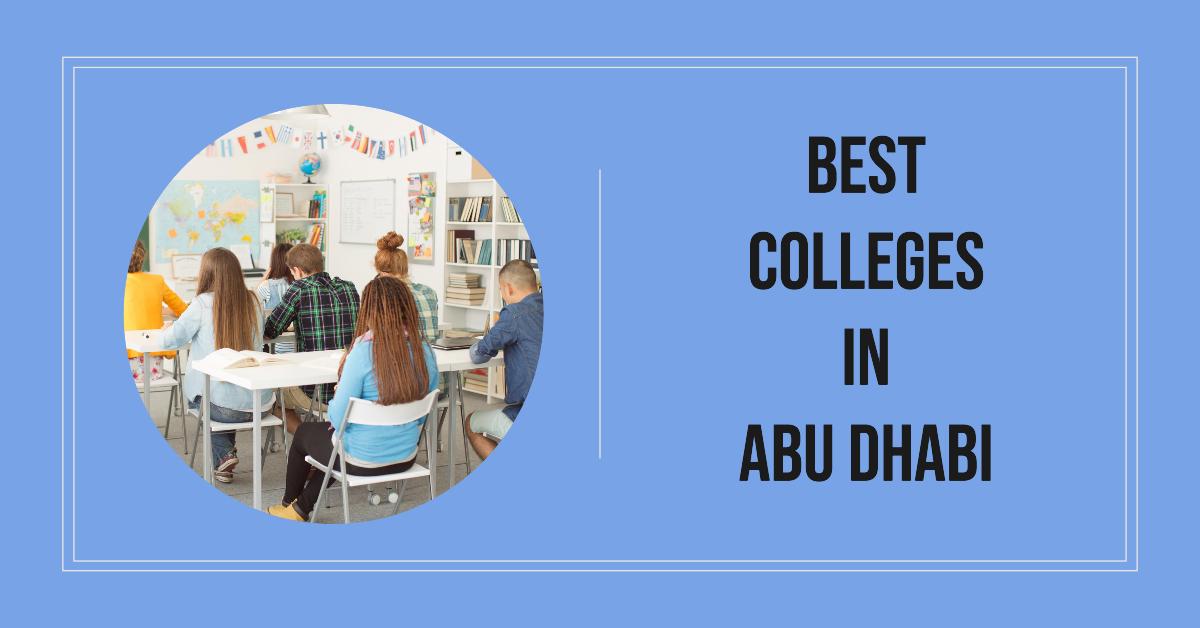 Best Colleges In Abu Dhabi
