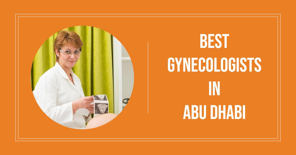 Best Gynecologists In Abu Dhabi
