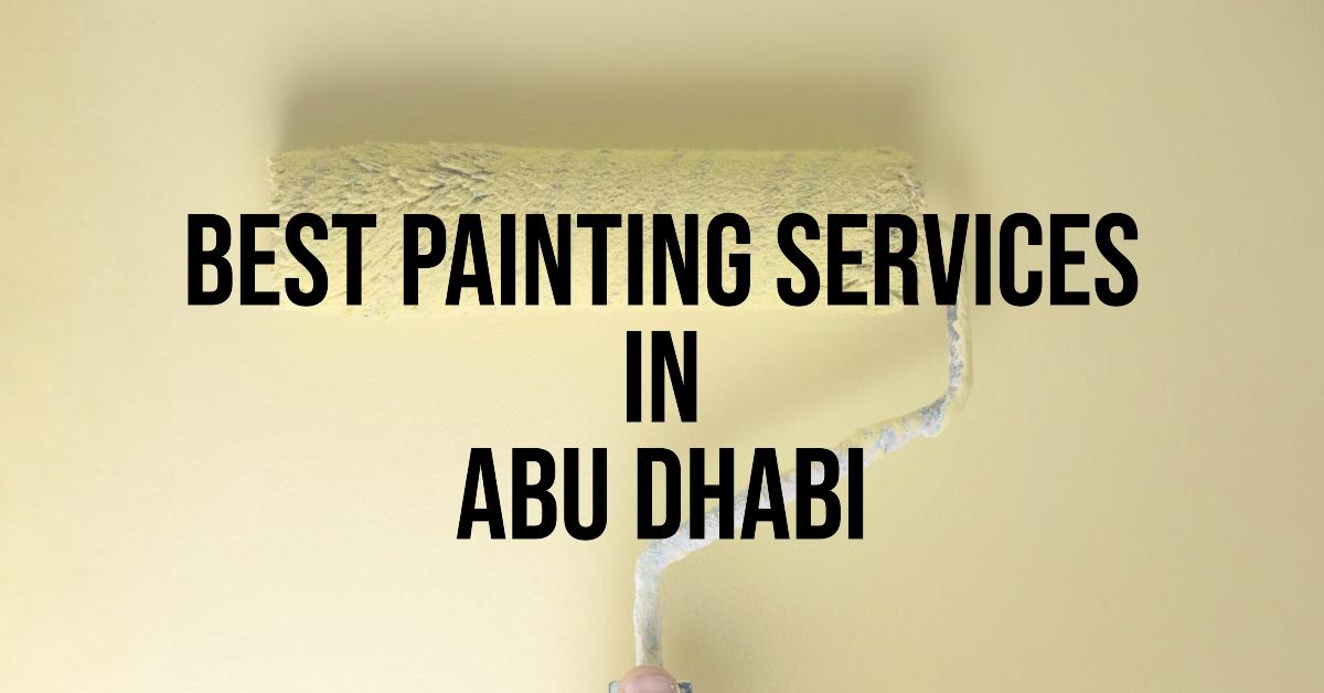 Best Painting Services In Abu Dhabi